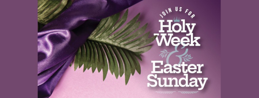 A palm branch on a purple background with Holy Week and Easter Sunday Schedule